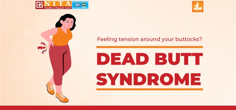 Dead Butt Syndrome (DBS)